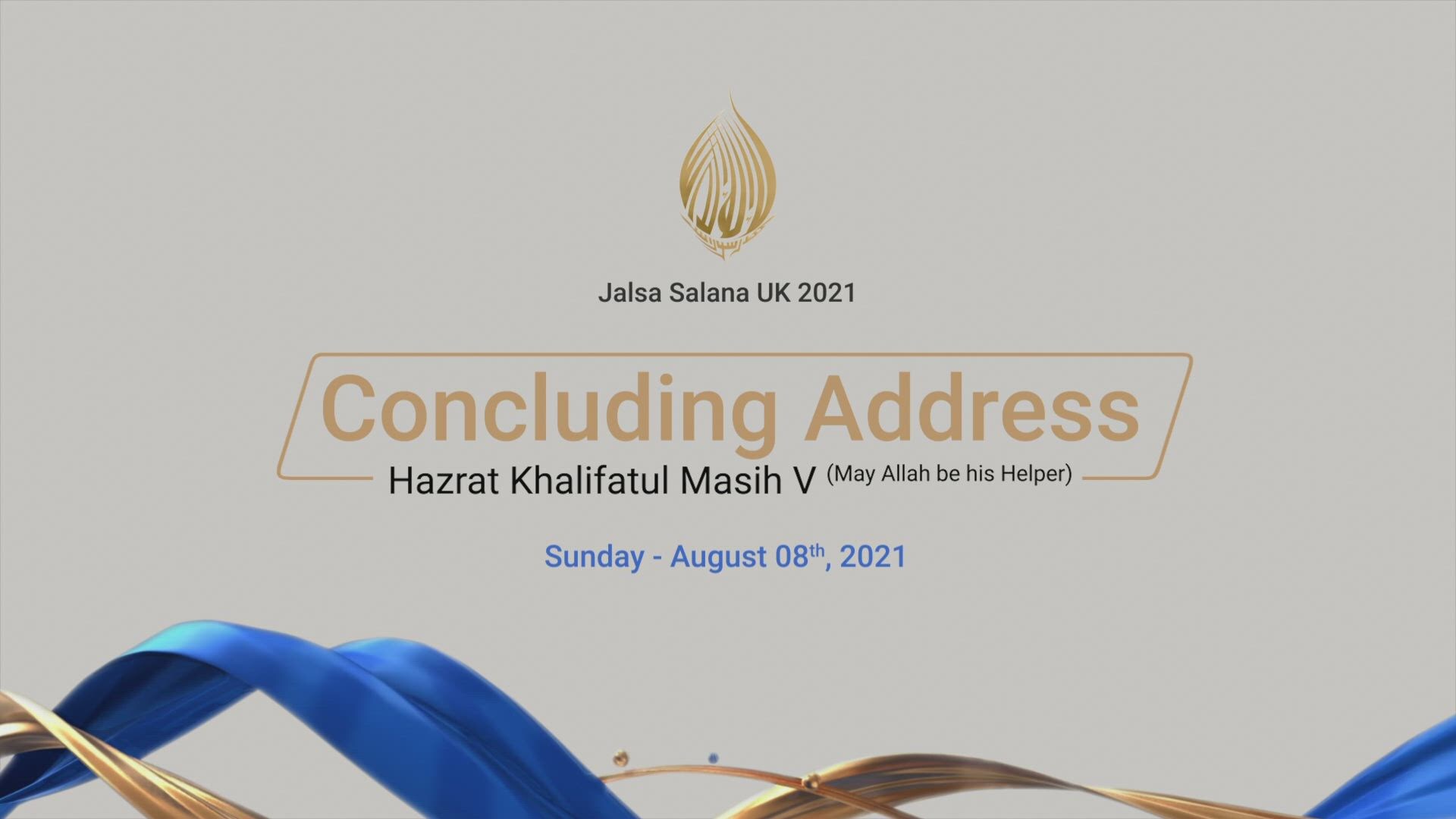 Concluding Address - Jalsa Salana UK 2021