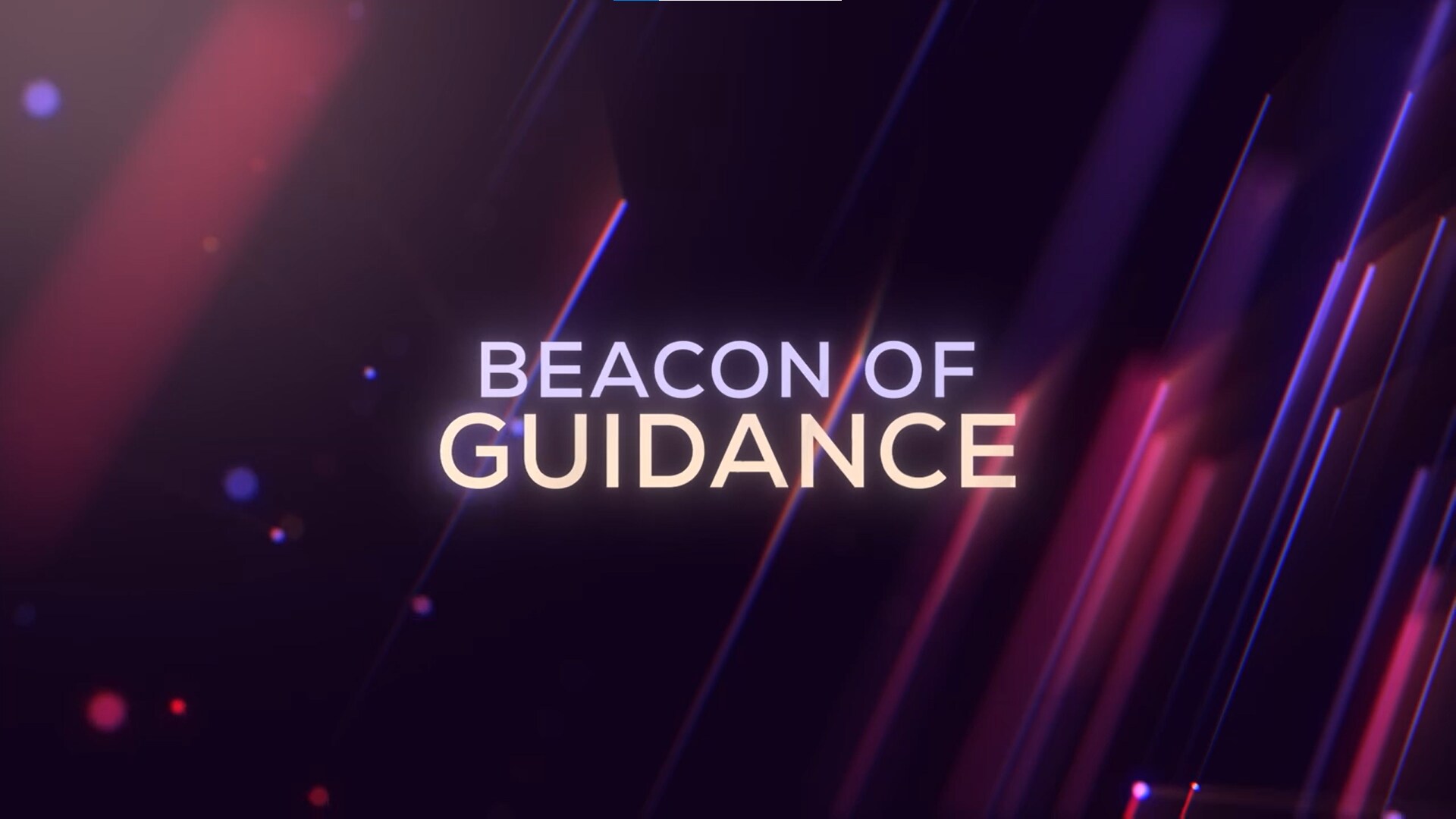 Beacon of Guidance - Episode 5
