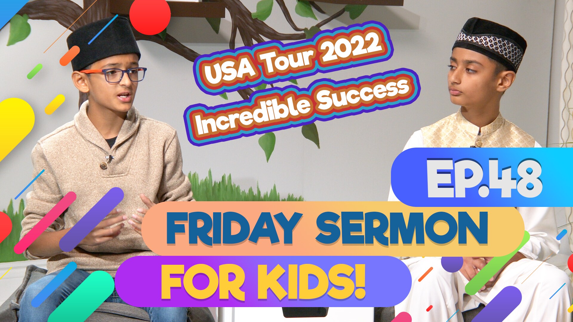 KIDS PROGRAMME - Friday Sermon For Kids - EP48: Huzoor's USA Tour 2022 Recap