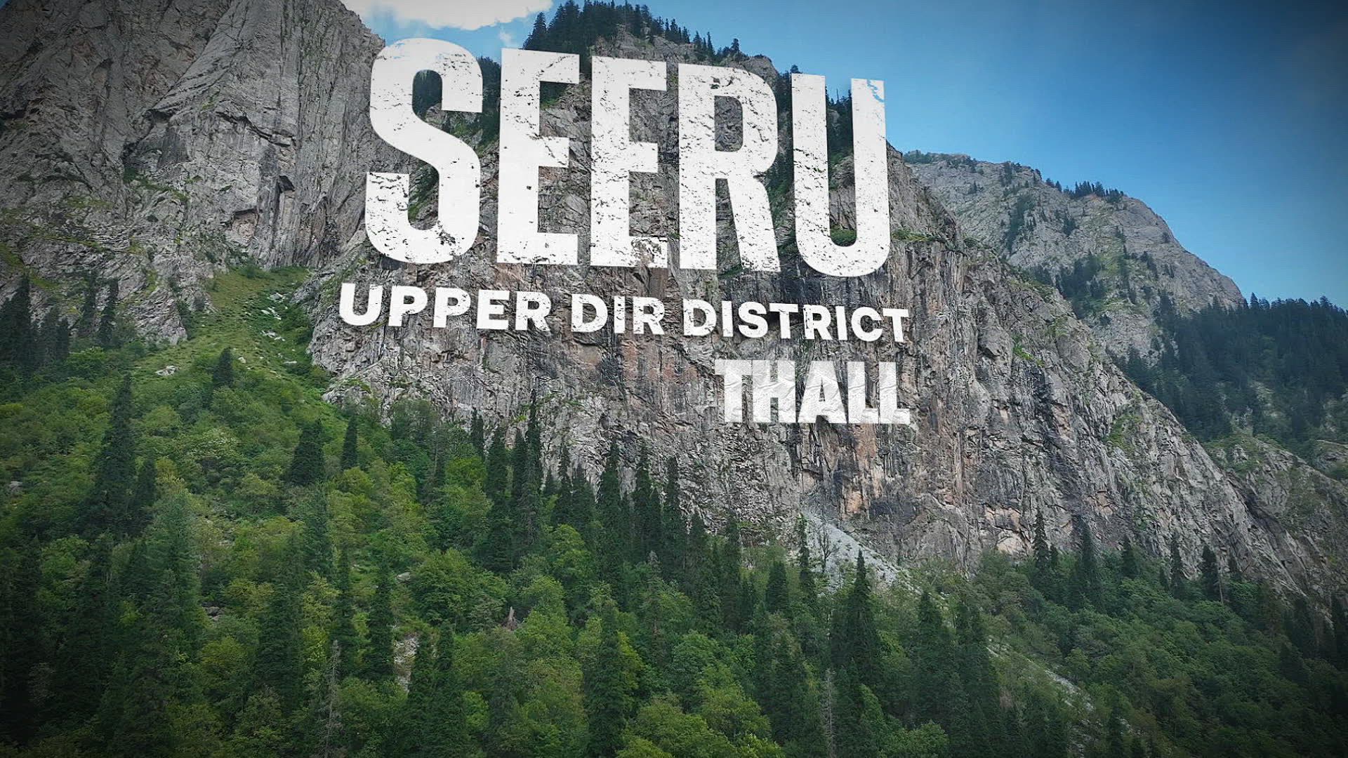 Kumrat Valley at Upper Dir - Seeru Vlog