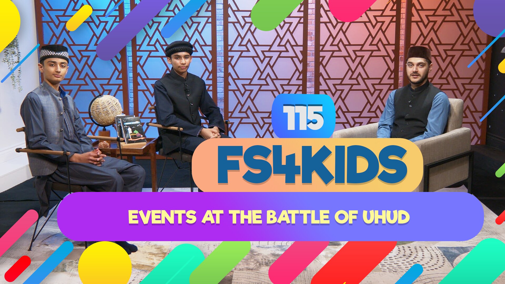 FS4KIDS - EP115: Events at the Battle of Uhud