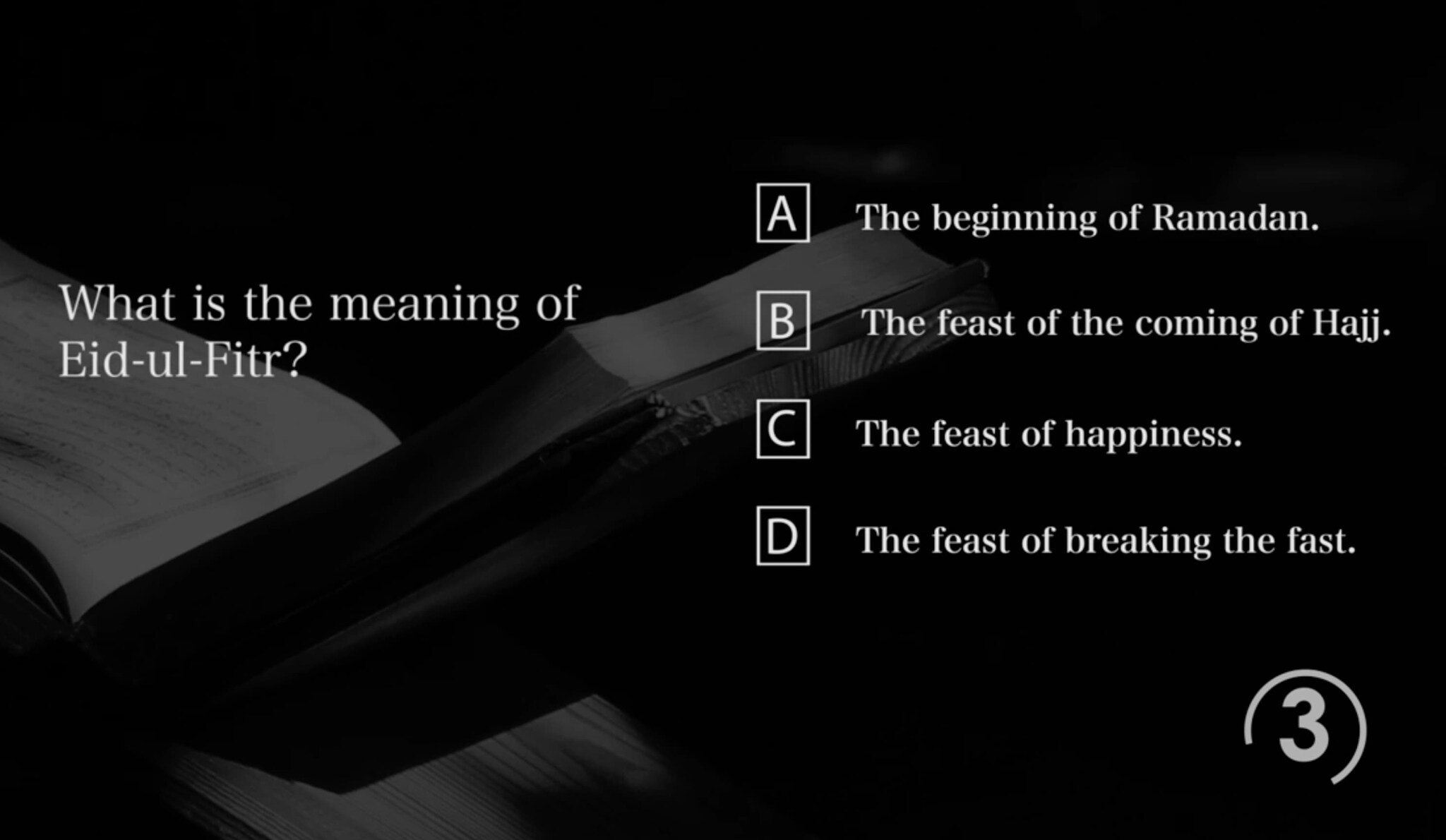 Ramadan Quiz Time - Question Number 5