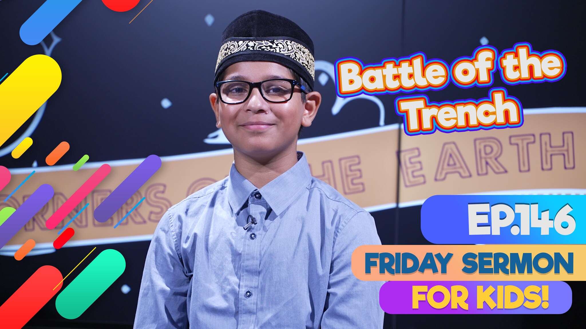 FS4KIDS - EP146: Battle of The Trench