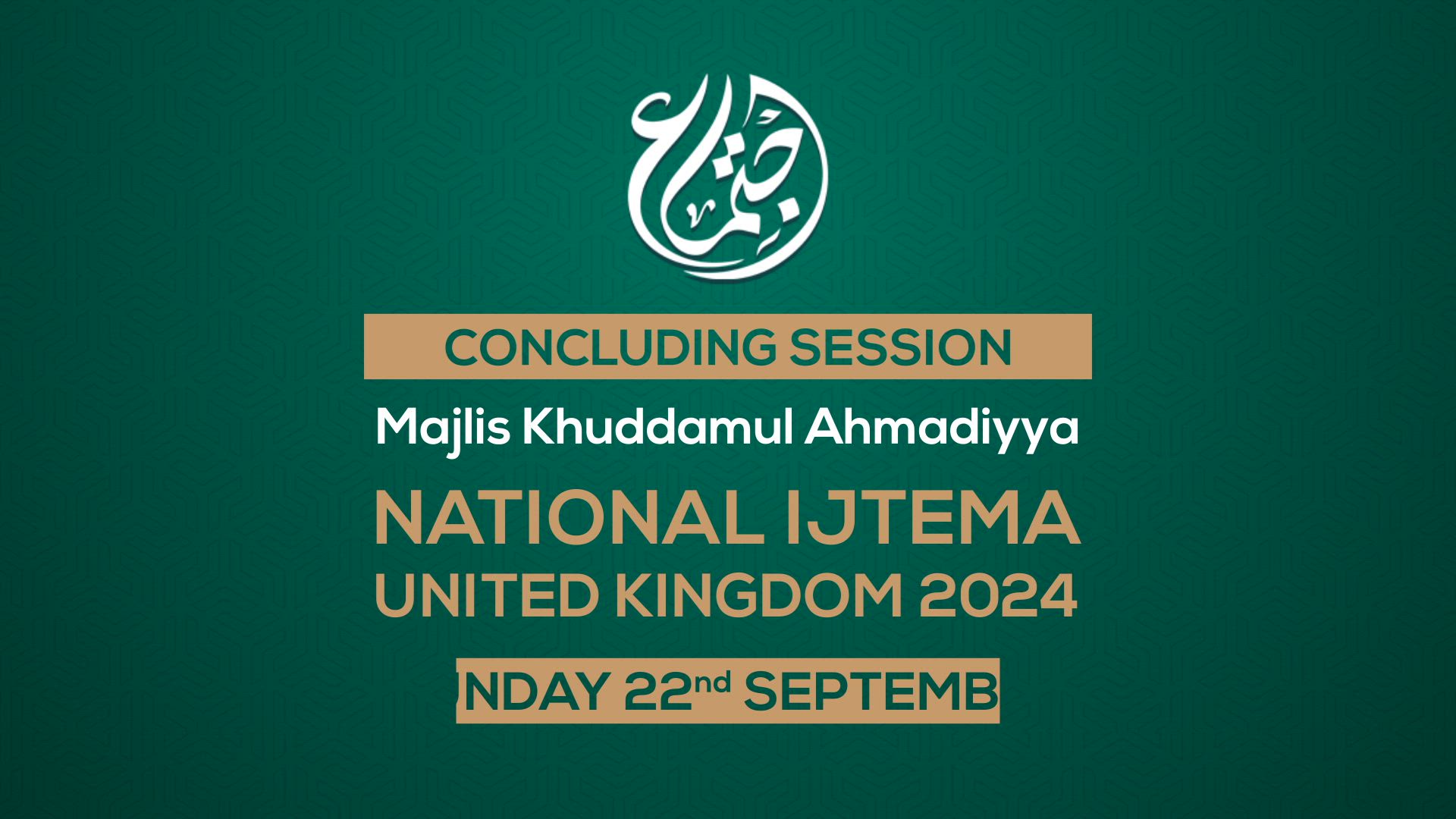 Concluding Session - National Khuddamul Ahmadiyya UK Ijtema 2024