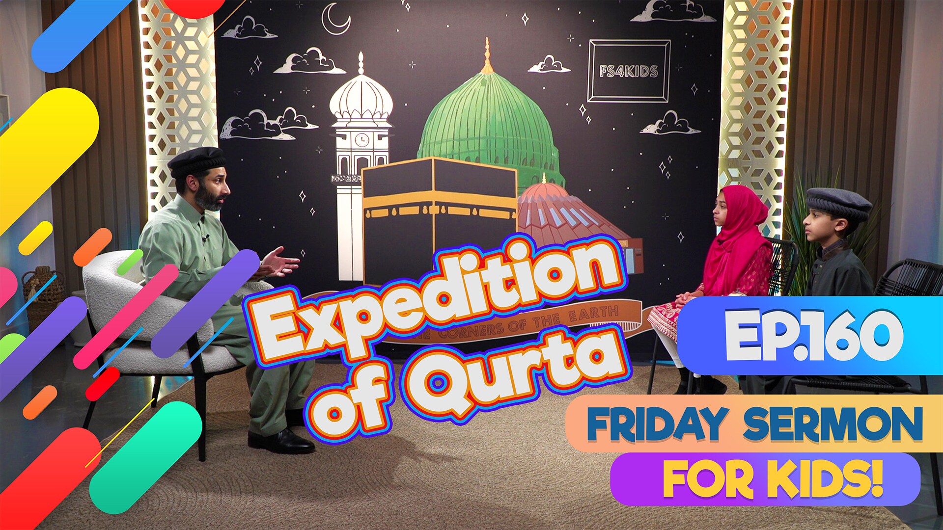 FS4KIDS - EP160: The Expedition of Qurta