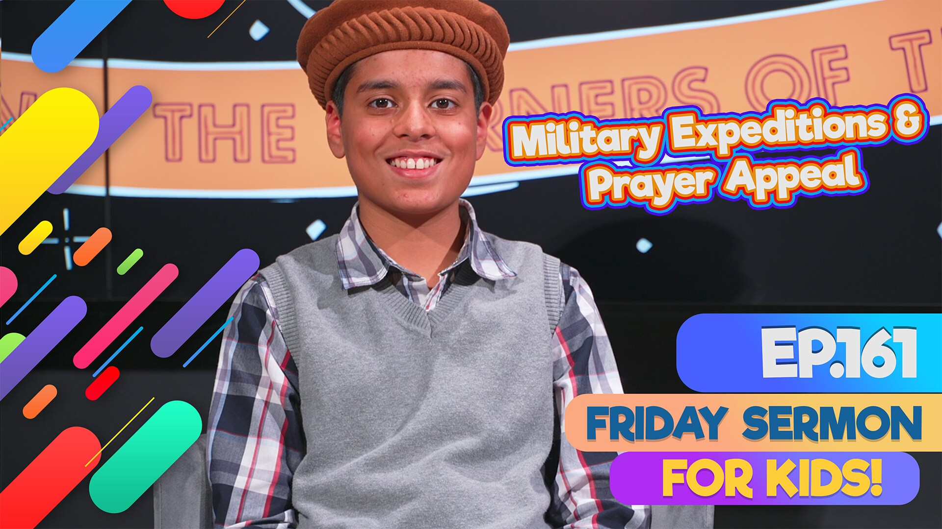 FS4KIDS | EP161: Military Expeditions & Prayer Appeal