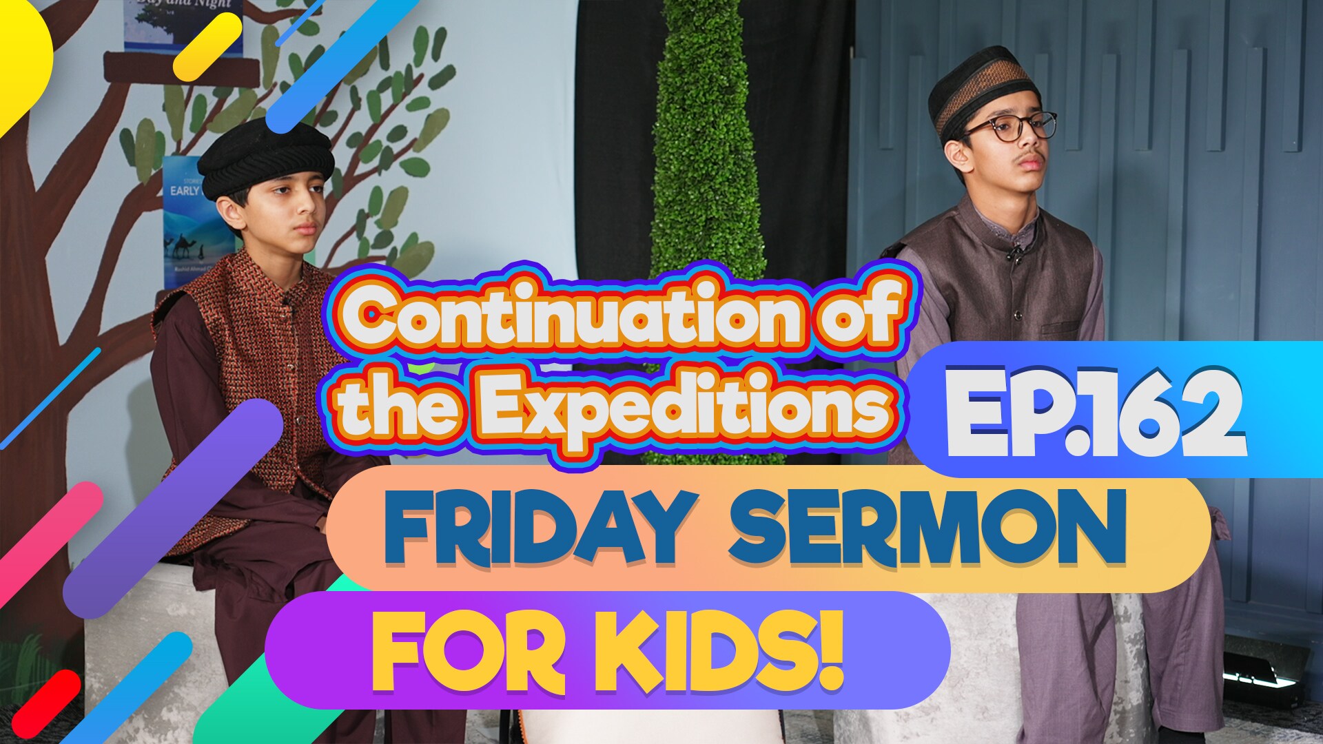FS4KIDS - EP162: Expeditions during the Life of the Holy Prophet (sa)
