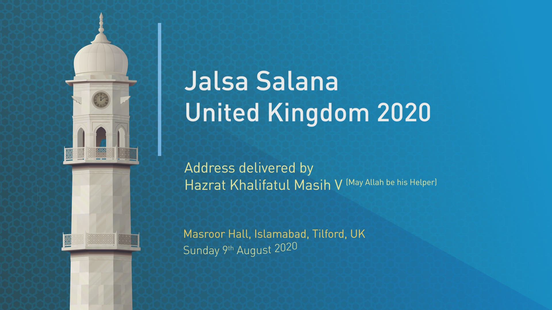 Concluding Address - Jalsa Salana UK 2020