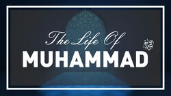 Life Of Muhammad (saw) - Episode 5