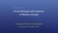 Huzoor's Mulaqat With Khuddam Students - Canada - 23rd October 2021