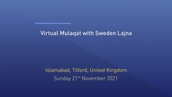 Huzoor's Mulaqat With Lajna - Sweden - 21st November 2021