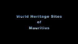 UNESCO World Heritage Sites - Mauritius - Documentary
