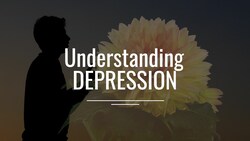 Understanding Depression - Documentary