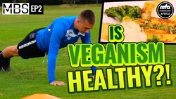 Mind, Body and Spirit - Veganism - Episode 2