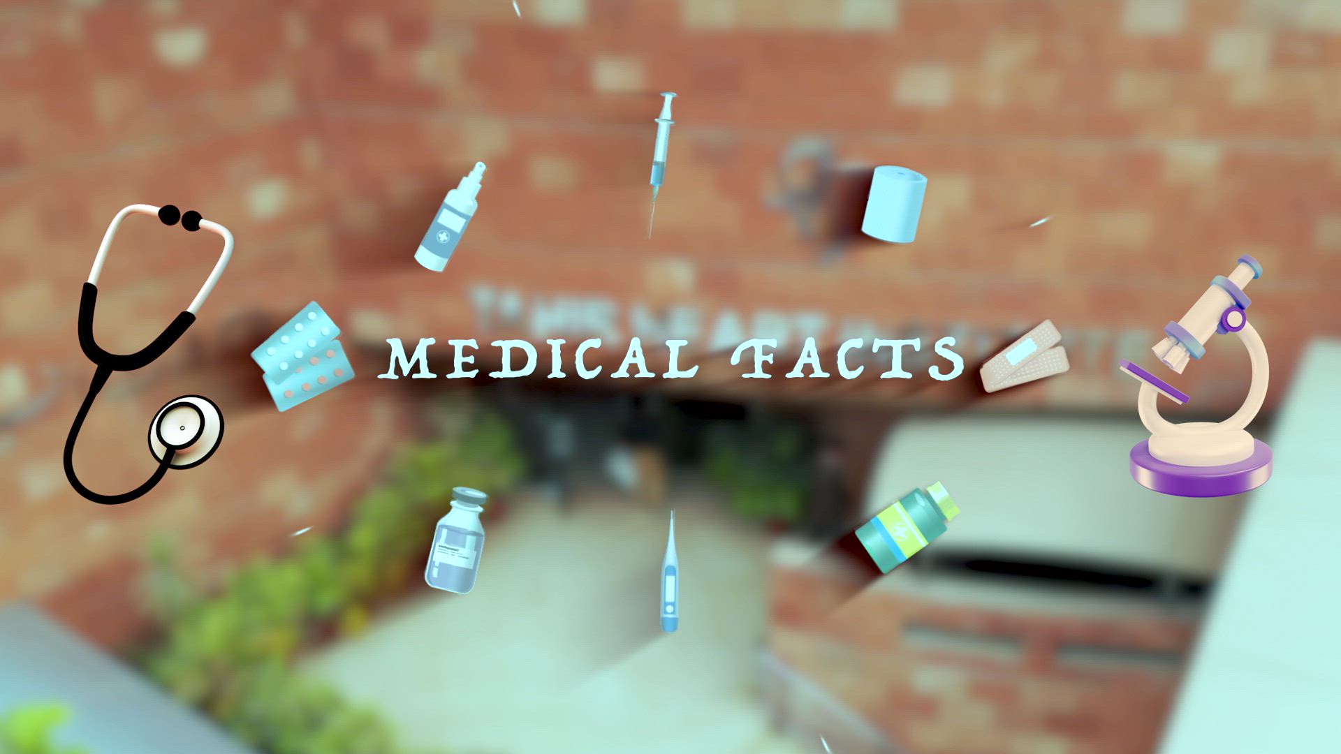 Medical Facts