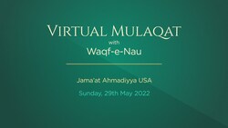 Huzoor's Mulaqat With Khuddam - USA - 29th May 2022
