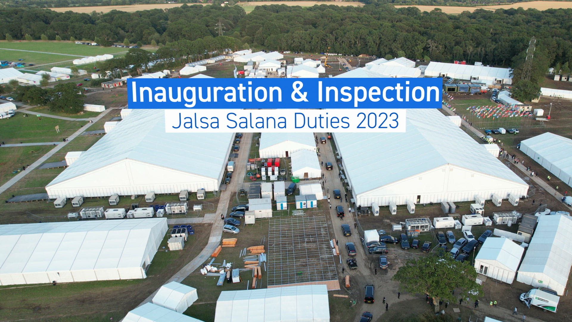 Jalsa Salana UK 2023 Inspection and Inauguration