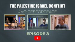 The Palestine - Israel Conflict Ep3 - Voices For Peace
