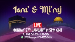 COMING SOON: Live Isra’ & Mir’aj