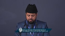 Character of Hazrat Masih-e-Ma'ood (as) - Jalsa Salana Qadian 2024