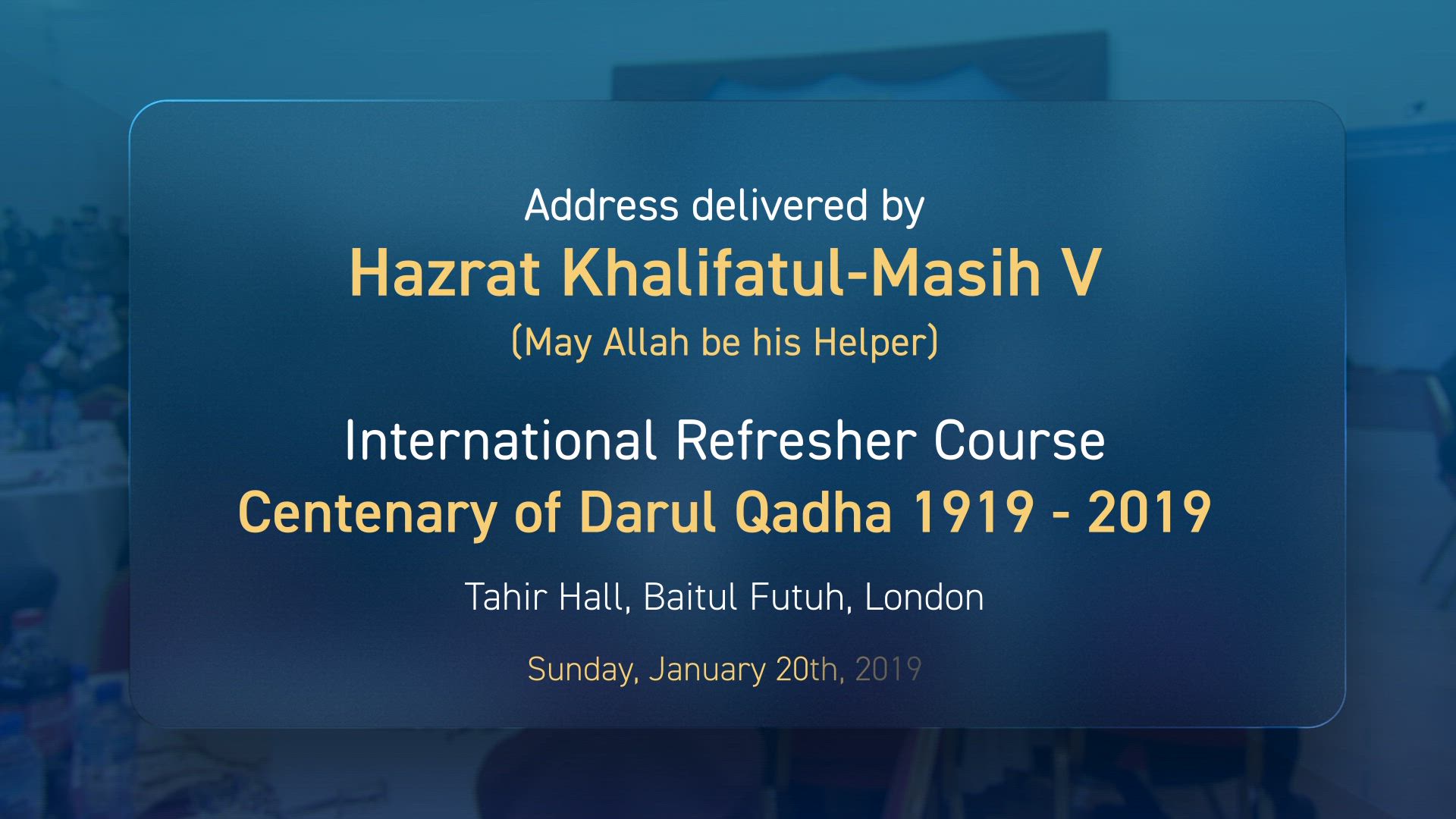 Huzoor's Reception