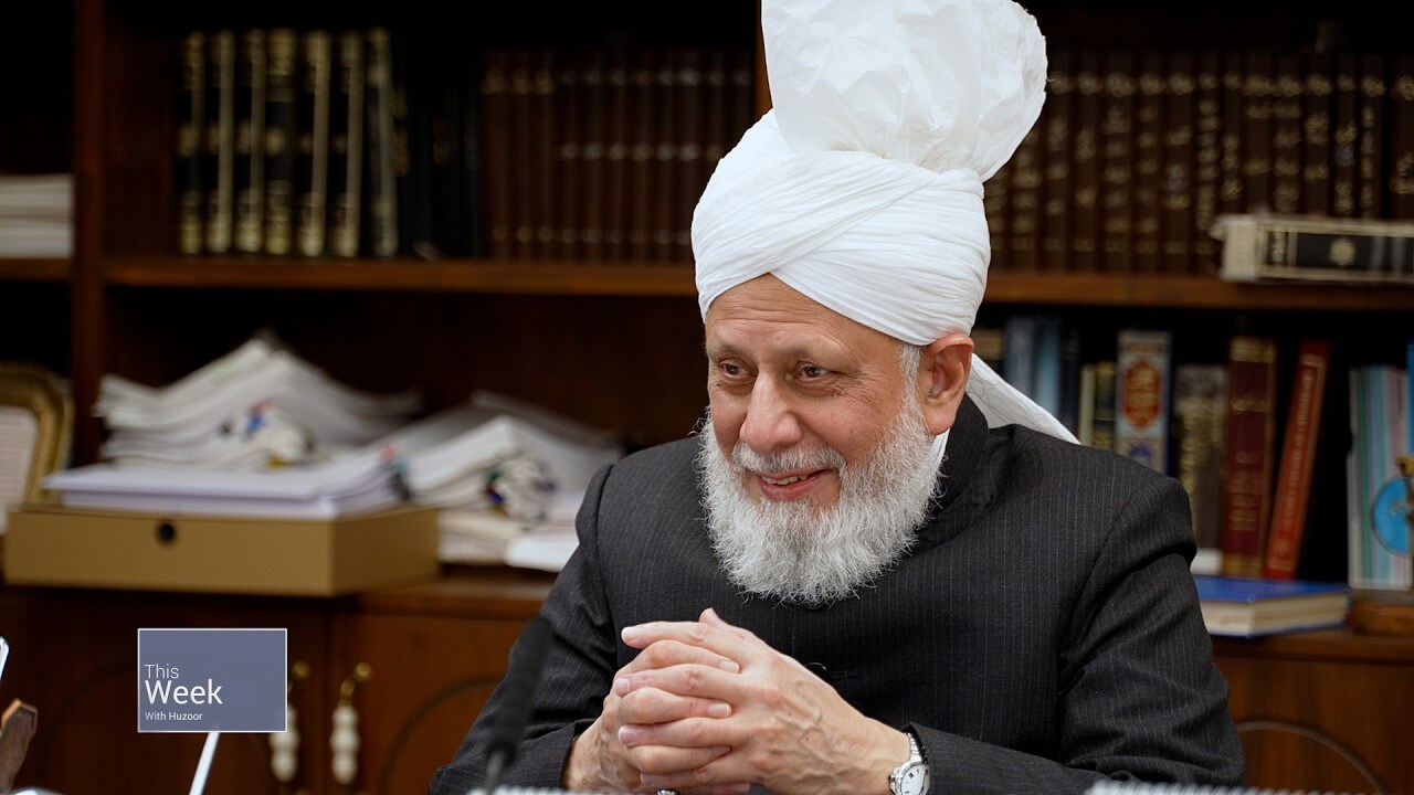 This Week With Huzoor