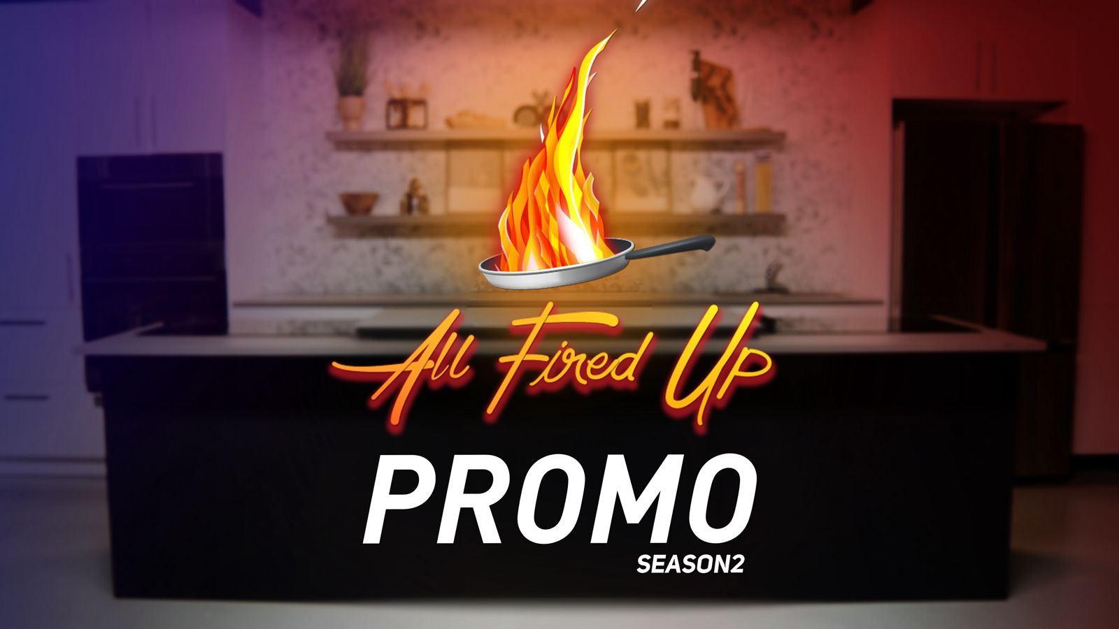 All Fired Up