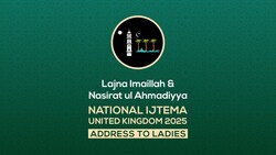 Address by Huzoor (aba) - National Lajna Ijtema 2025