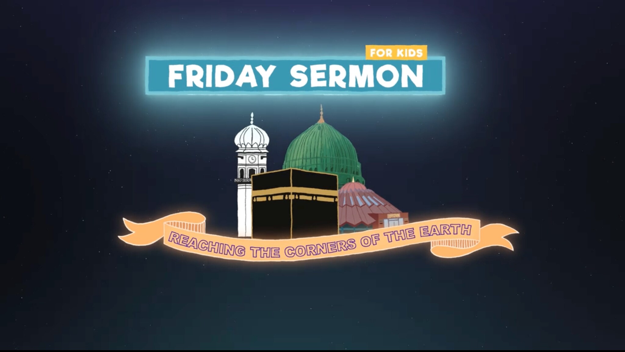 Friday Sermon 4 Kids