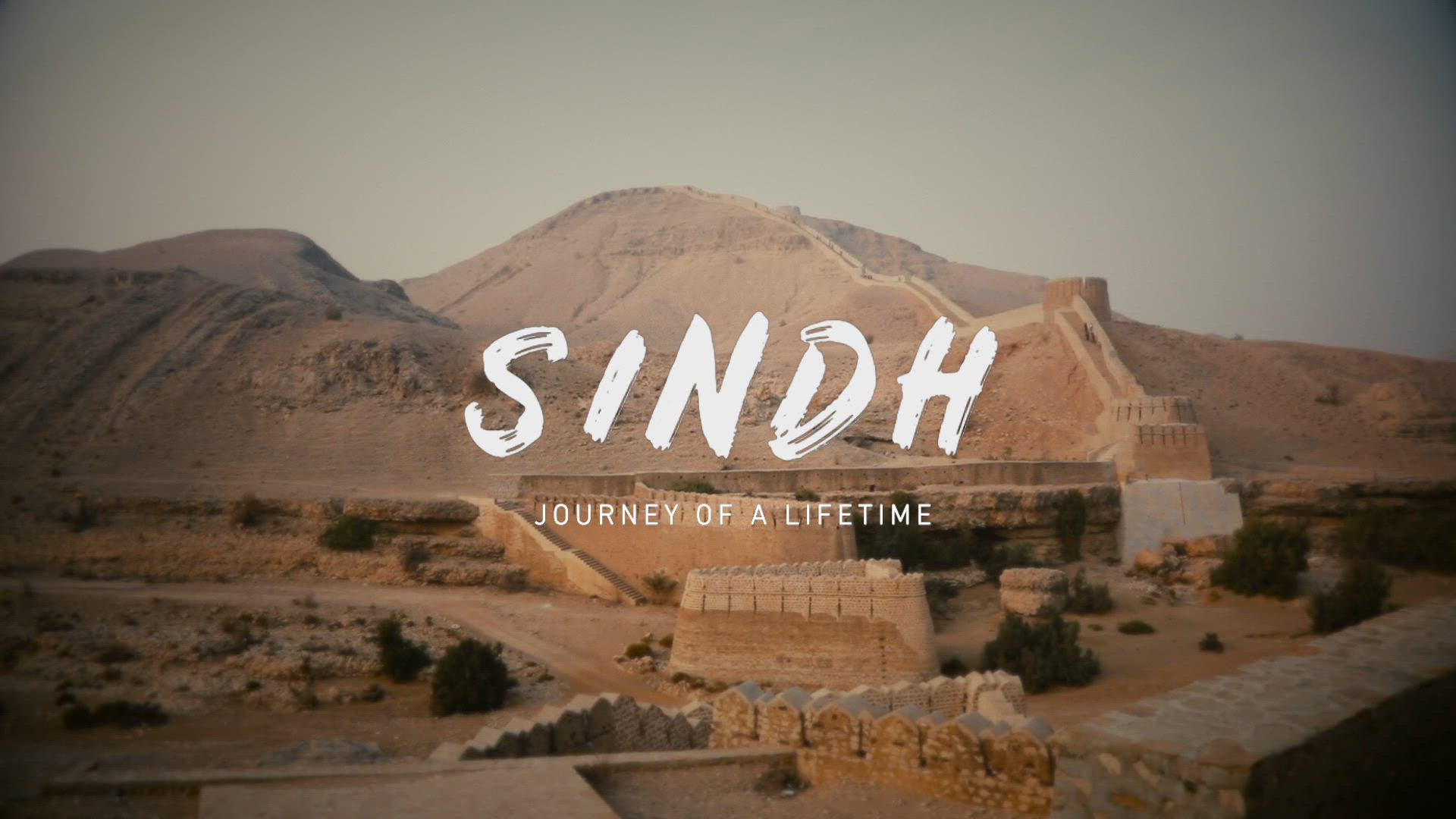 Sindh Journey of A Lifetime