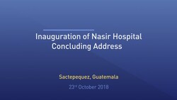 Huzoor's Address at Nasir Hospital Inauguration - Guatemala
