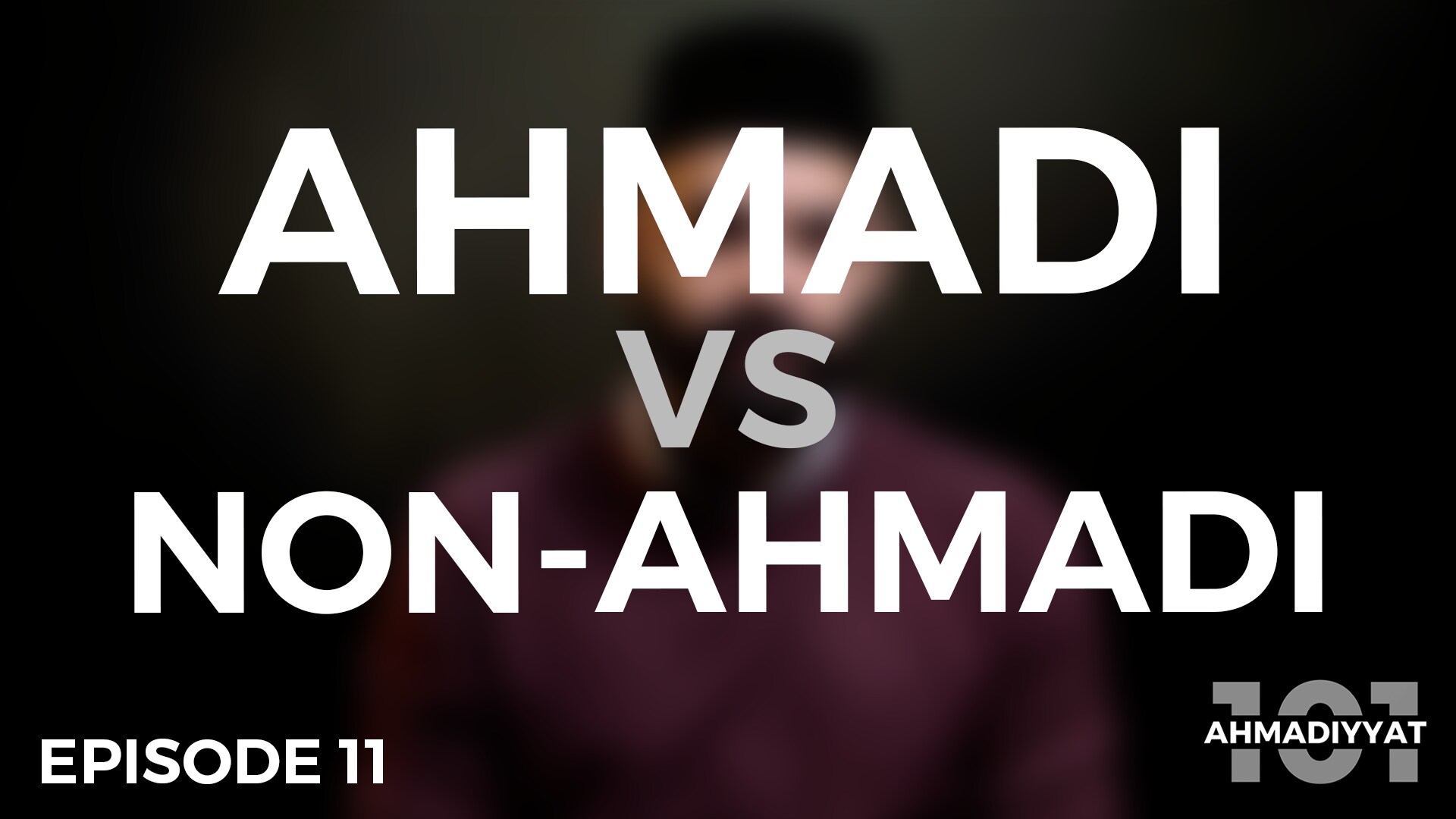 Ahmadiyyat 101